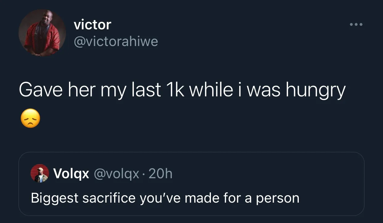 Have you ever sacrificed for love? Twitter users share their heartbreaking experiences.