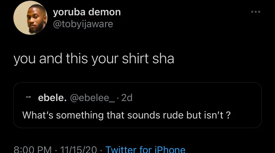 What sounds rude, Ghanaian or a compliment but really isn’t?? These tweets will have you laughing hard